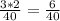 \frac{3*2}{40}= \frac{6}{40}