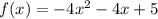 f(x)=-4{x}^{2}-4x+5