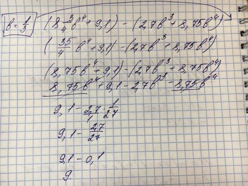 (8 целых 3/4b^4+9,,7b^3+8,75b^4) при b=1/3