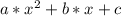 a*x^{2} +b*x+c