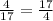 \frac{4}{17} = \frac{17}{4}