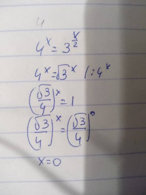 Решить! 4ˣ = 3ˣ÷² (в степени х, делённый на 2)