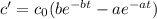 c'=c_0(be^{-bt}-ae^{-at})