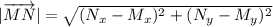 |\overrightarrow{MN}|=\sqrt{(N_x-M_x)^2+(N_y-M_y)^2}