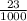 \frac{23}{1000}