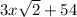 3x \sqrt{2} + 54