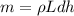 m = \rho Ldh