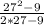 \frac{27^2-9}{2*27-9}