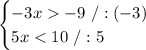 \begin{cases}-3x-9\ /:(-3)\\ 5x