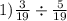 1) \frac{3}{19} \div \frac{5}{19}