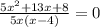 \frac{5x^2+13x+8}{5x(x-4)}=0