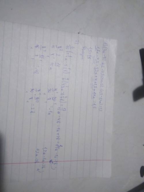 1) докажите тождество (3х-7)·0,6 - 0,8·(4х - 5) - (-1,7 - 1,4 х) =1,5 2) выражение: 8/15(2 1/4а - 7