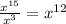 \frac{ {x}^{15} }{ {x}^{3} } = {x}^{12}