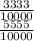 \frac{3333}{10000} \\ \frac{5555}{10000}