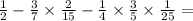 \frac{1}{2} - \frac{3}{7} \times \frac{2}{15} - \frac{1}{4} \times \frac{3}{5} \times \frac{1}{25} =