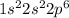 1s {}^{2} 2s {}^{2} 2p {}^{6}