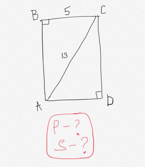Авсd-прямоугольник ас=13см вс=5см найти р,s