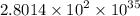 2.8014 \times {10}^{2} \times {10}^{35}