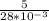 \frac{5}{28*10^{-3} }