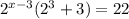 2^{x-3} (2^{3}+3 )=22