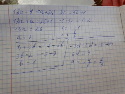 12a-1=-a+25 2-c=5c+1 8+3b=-7+2b -3d-10=3d-6 3y-3=5-y4-7-4x=-7x+5