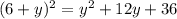 (6+y)^{2} = y^{2}+12y+36