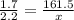 \frac{1.7}{2.2} = \frac{161.5}{x}