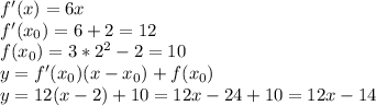 f'(x)=6x\\f'(x_0)=6+2=12\\f(x_0)=3*2^2-2=10\\y=f'(x_0)(x-x_0)+f(x_0)\\y=12(x-2)+10=12x-24+10=12x-14\\\\