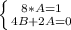 \left \{ {{8*A=1} \atop {4B+2A=0}} \right.