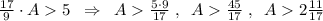 \frac{17}{9}\cdot A5\; \; \Rightarrow \; \; A\frac{5\cdot 9}{17}\; ,\; \; A\frac{45}{17}\; ,\; \; A2\frac{11}{17}