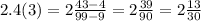 2.4(3) = 2 \frac{43 - 4}{99 - 9} = 2 \frac{39}{90} = 2 \frac{13}{30}