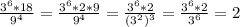 \frac{3^6*18}{9^4}= \frac{3^6*2*9}{9^4}=\frac{3^6*2}{(3^2)^3}= \frac{3^6*2}{3^6}= 2