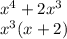 x^{4}+2x^{3}\\x^{3}(x+2)