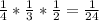 \frac{1}{4}*\frac{1}{3}*\frac{1}{2}=\frac{1}{24}