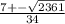 \frac{7+-\sqrt{2361} }{34}