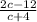 \frac{2c-12}{c+4}