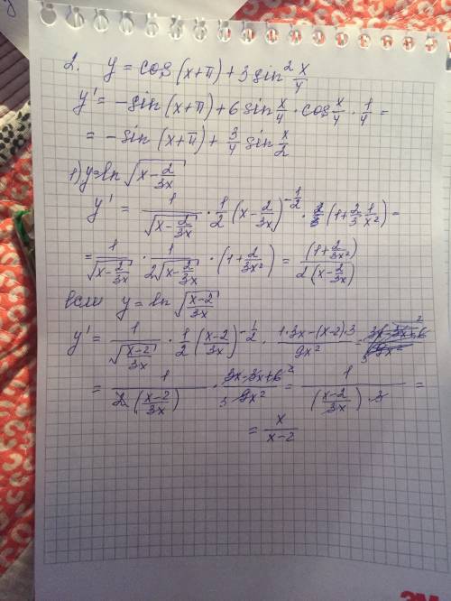 Найти производные y=ln*sqrt(x-2/3x) y=cos(x+п)+3sin^2*x/4