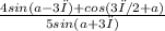 \frac{4sin(a-3π)+cos(3π/2 +a)}{5sin(a+3π)}