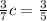 \frac{3}{7}c=\frac{3}{5}