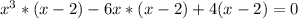 x^{3}*(x-2)-6x*(x-2)+4(x-2)=0