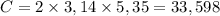 C=2\times3,14\times5,35=33,598