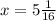 x=5\frac{1}{16}