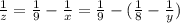 \frac{1}{z} = \frac{1}{9} - \frac{1}{x} = \frac{1}{9} - ( \frac{1}{8} - \frac{1}{y} )