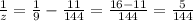 \frac{1}{z} = \frac{1}{9} - \frac{11}{144} = \frac{16 - 11}{144} = \frac{5}{144}