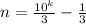 n=\frac{10^k}{3}- \frac{1}{3}