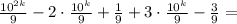 \frac{10^{2k}}{9}-2\cdot\frac{10^k}{9}+\frac{1}{9}+3\cdot\frac{10^k}{9}- \frac{3}{9} =