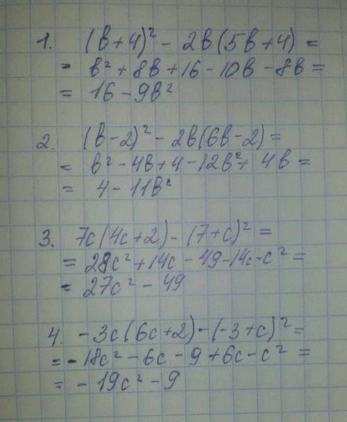 34б. выражение (b+4)²-2b(5b+4) выражение (b-2)²-2b(6b-2) преобразуйте в многочлен выражение 7c(4c++c