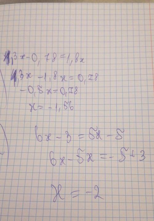 1.3(х-0.6)=1.8х 3(2х-1)+7=5(х-1)+7 решите столбиком