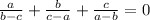 \frac{a}{b-c}+\frac{b}{c-a}+\frac{c}{a-b}=0