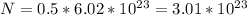 N = 0.5 * 6.02 * 10^{23} = 3.01 * 10^{23}